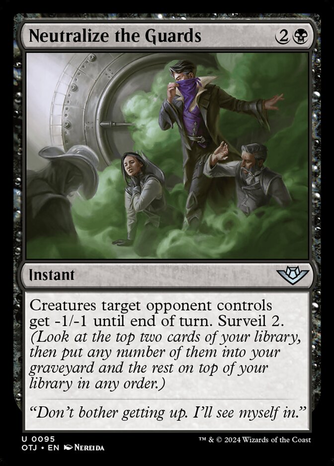 Neutralize the Guards [Outlaws of Thunder Junction] (95)