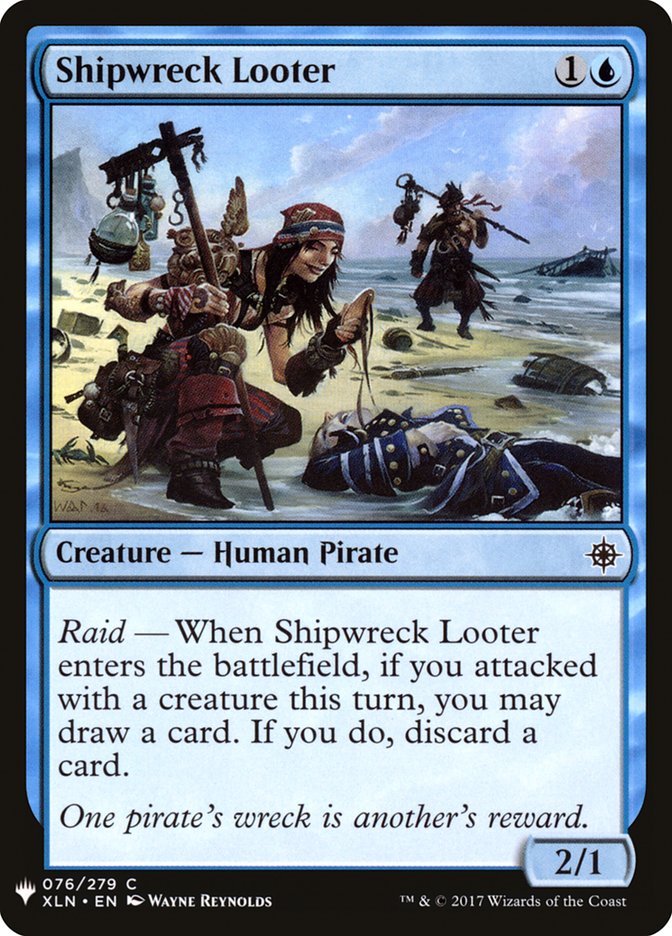 Shipwreck Looter [The List] (XLN-76)