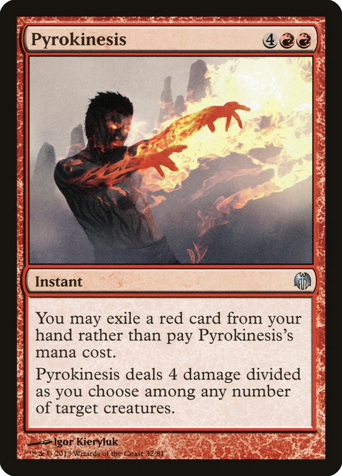 Pyrokinesis [Duel Decks: Heroes vs. Monsters] (32)