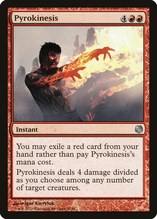 Pyrokinesis [Duel Decks: Heroes vs. Monsters] (32)