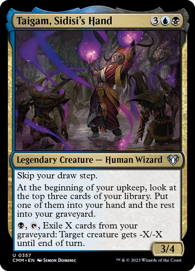 Taigam, Sidisi's Hand [Commander Masters] (357)