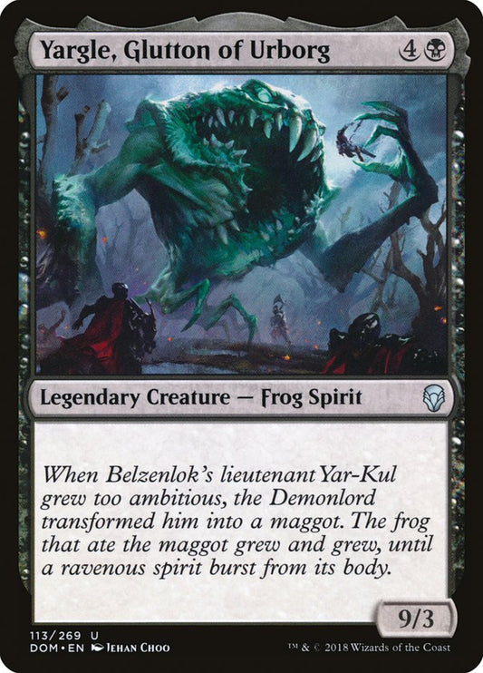 Yargle, Glutton of Urborg [Dominaria] (113)