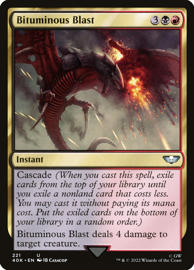 Bituminous Blast [Warhammer 40,000 Commander] (221)