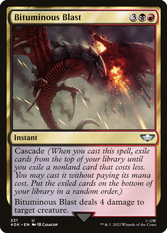 Bituminous Blast [Warhammer 40,000 Commander] (221)