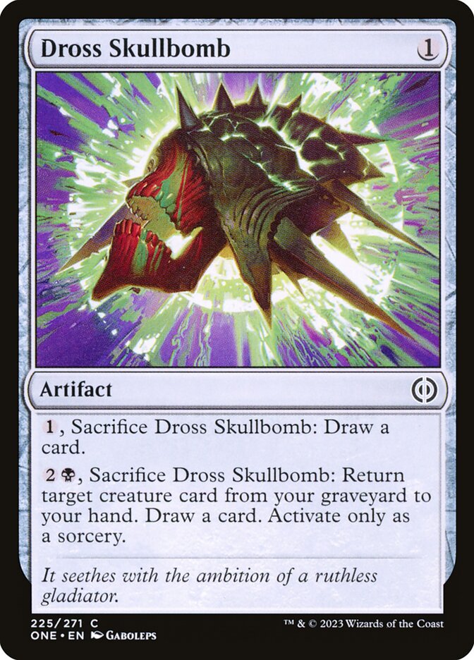 Dross Skullbomb [Phyrexia: All Will Be One] (225)
