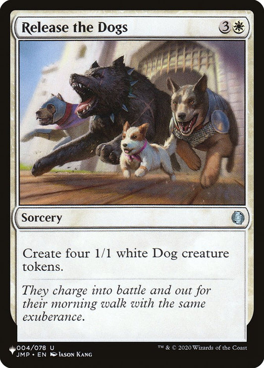 Release the Dogs [The List] (JMP-4)