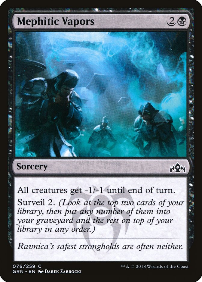 Mephitic Vapors [Guilds of Ravnica] (76)