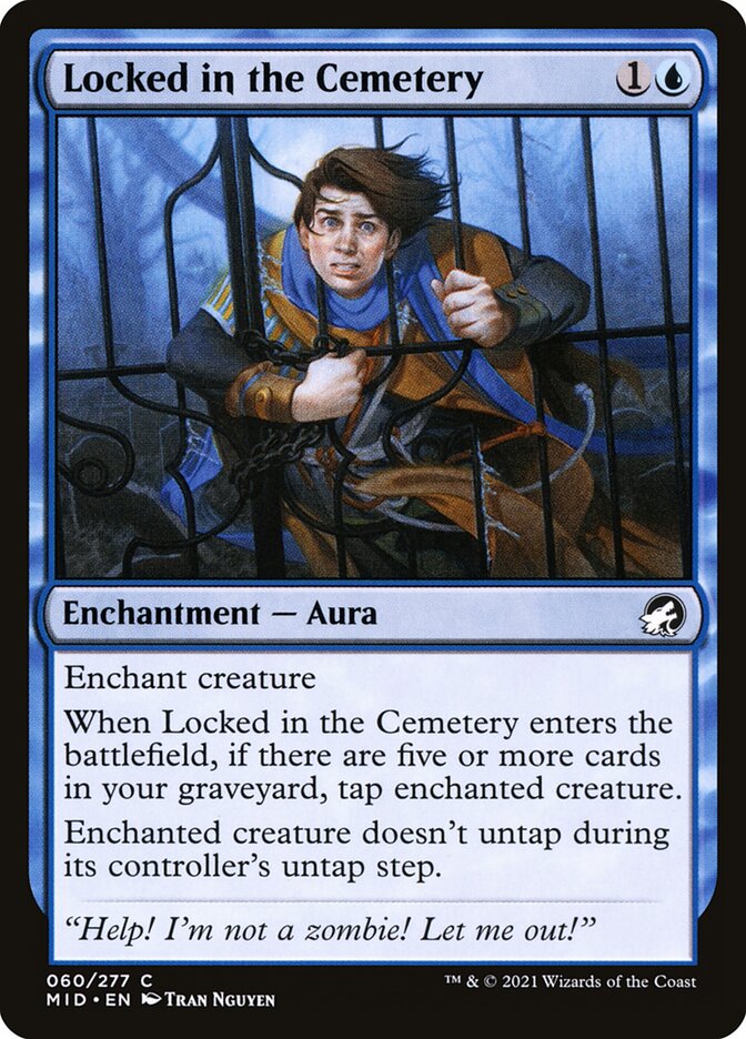 Locked in the Cemetery [Innistrad: Midnight Hunt] (60)