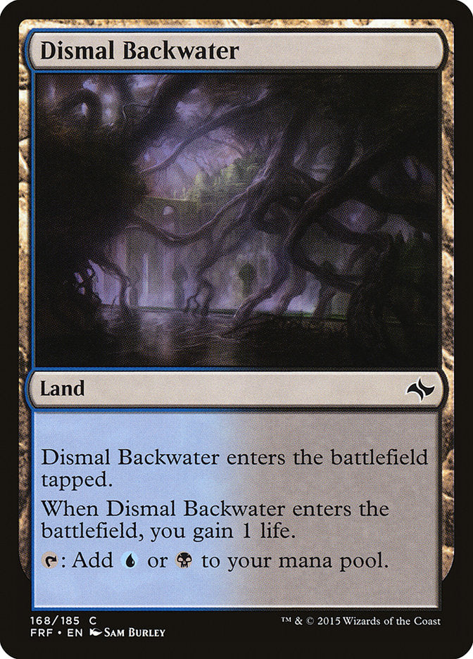 Dismal Backwater [Fate Reforged] (168)