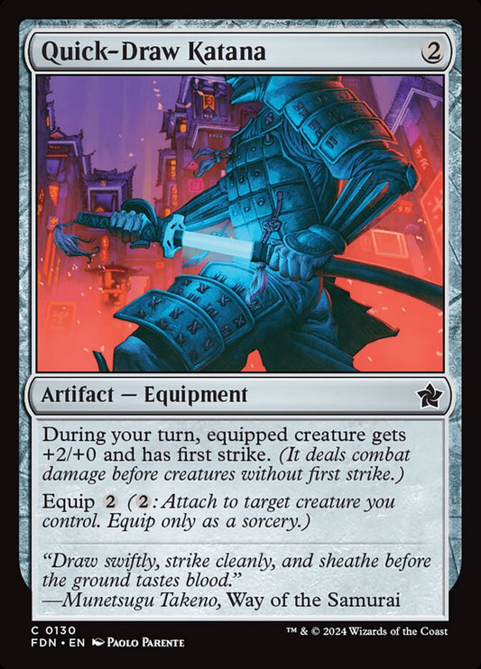Quick-Draw Katana [Foundations] (130)