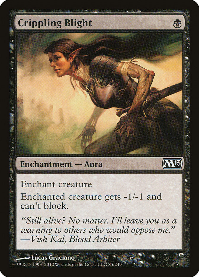 Crippling Blight [Magic 2013] (85)