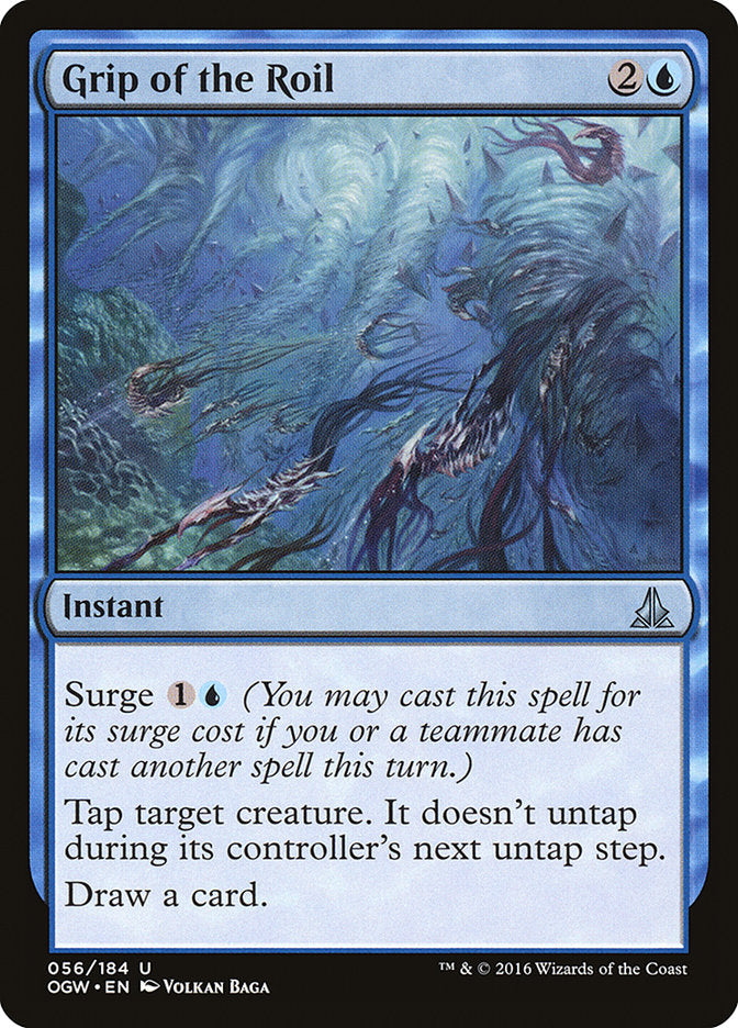 Grip of the Roil [Oath of the Gatewatch] (56)