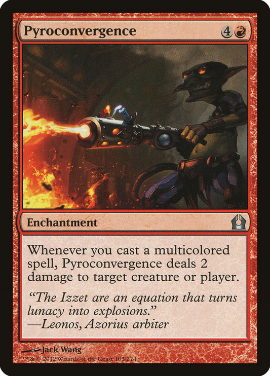 Pyroconvergence [Return to Ravnica] (103)