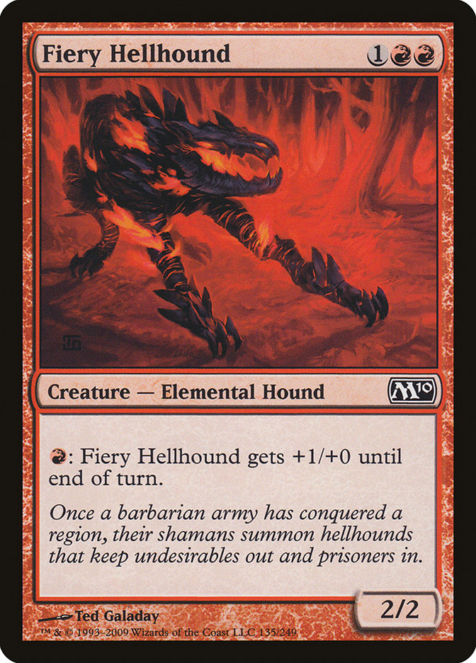 Fiery Hellhound [Magic 2010] (135)