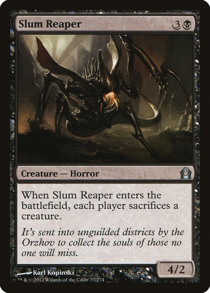 Slum Reaper [Return to Ravnica] (77)