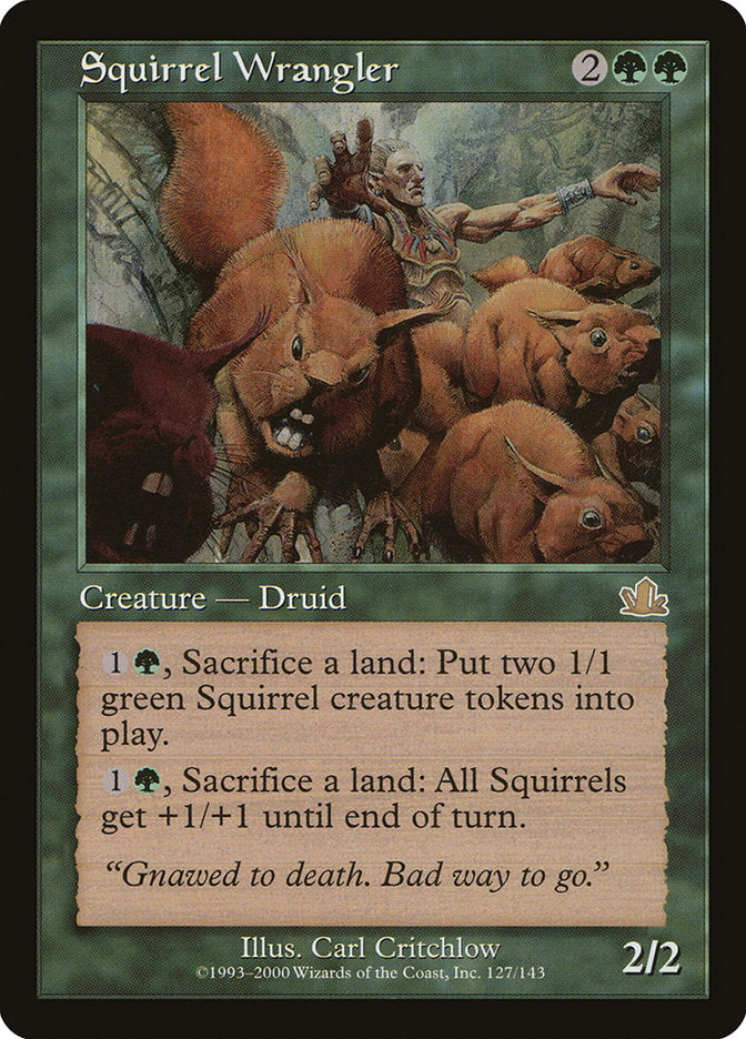 Squirrel Wrangler [Prophecy] (127)