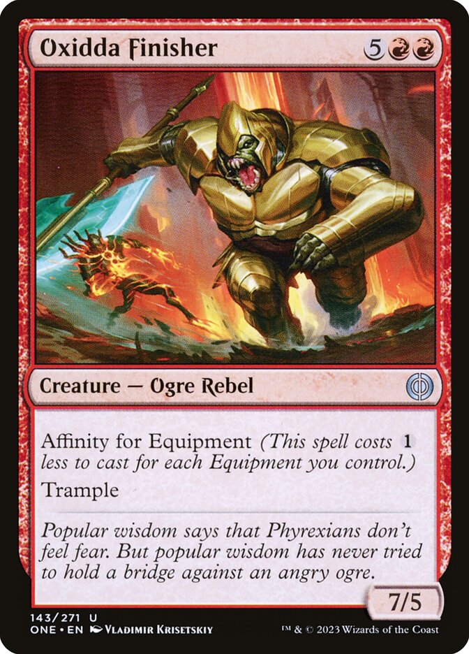 Oxidda Finisher [Phyrexia: All Will Be One] (143)