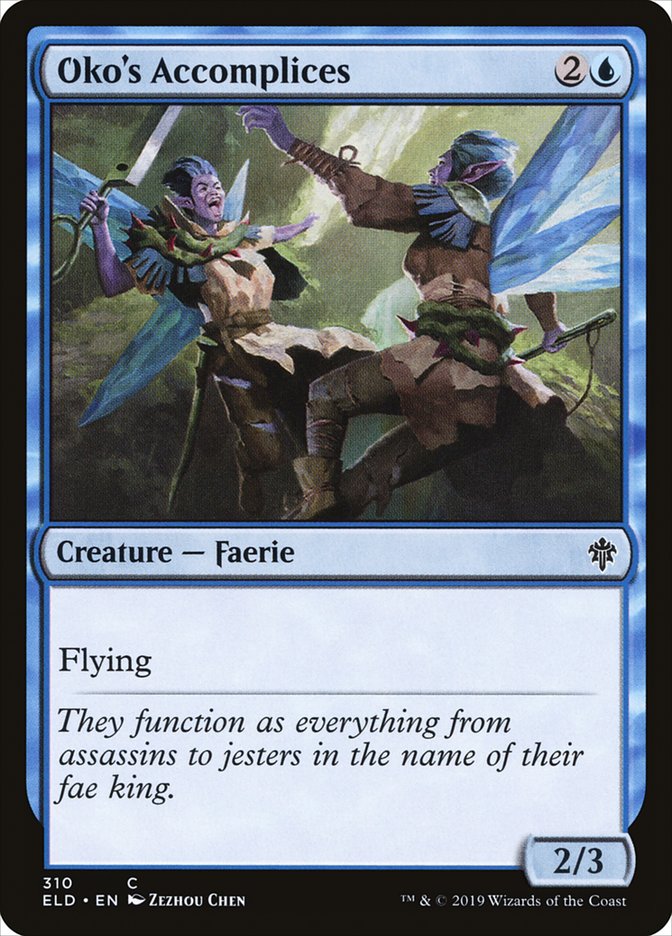 Oko's Accomplices [Throne of Eldraine] (310)