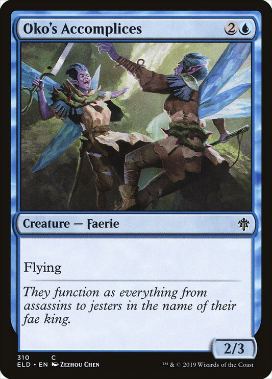 Oko's Accomplices [Throne of Eldraine] (310)