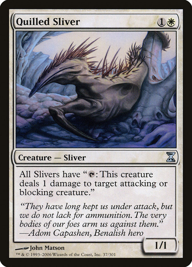 Quilled Sliver [Time Spiral] (37)
