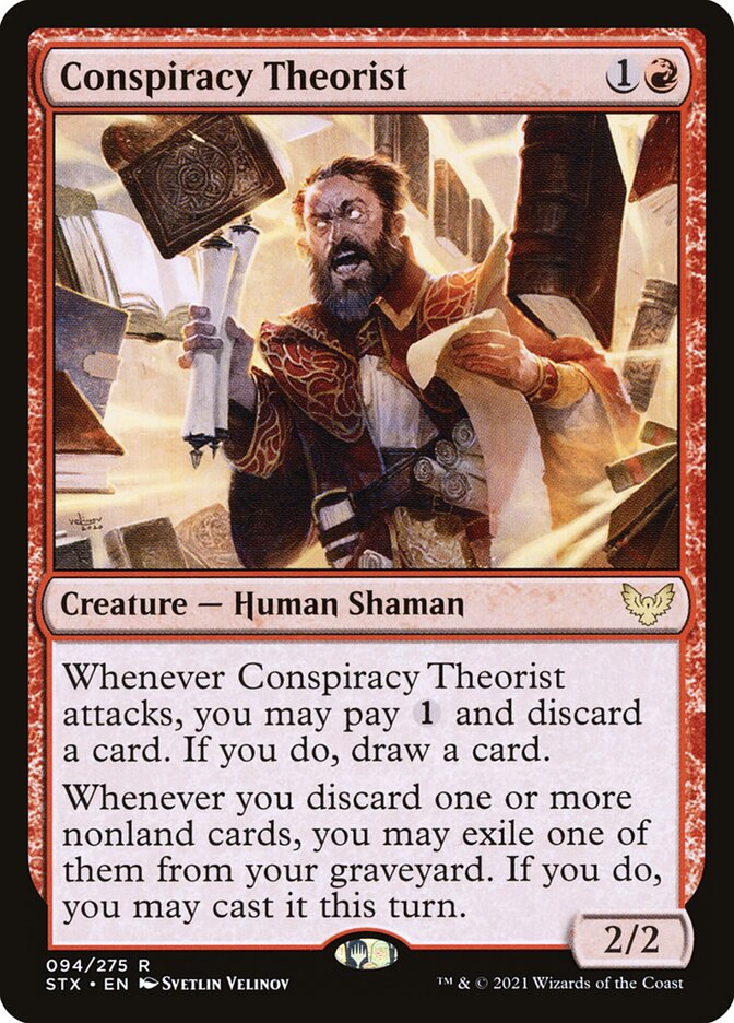 Conspiracy Theorist [Strixhaven: School of Mages] (94)