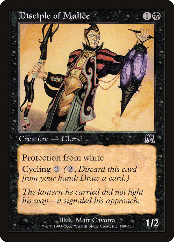 Disciple of Malice [Onslaught] (139)