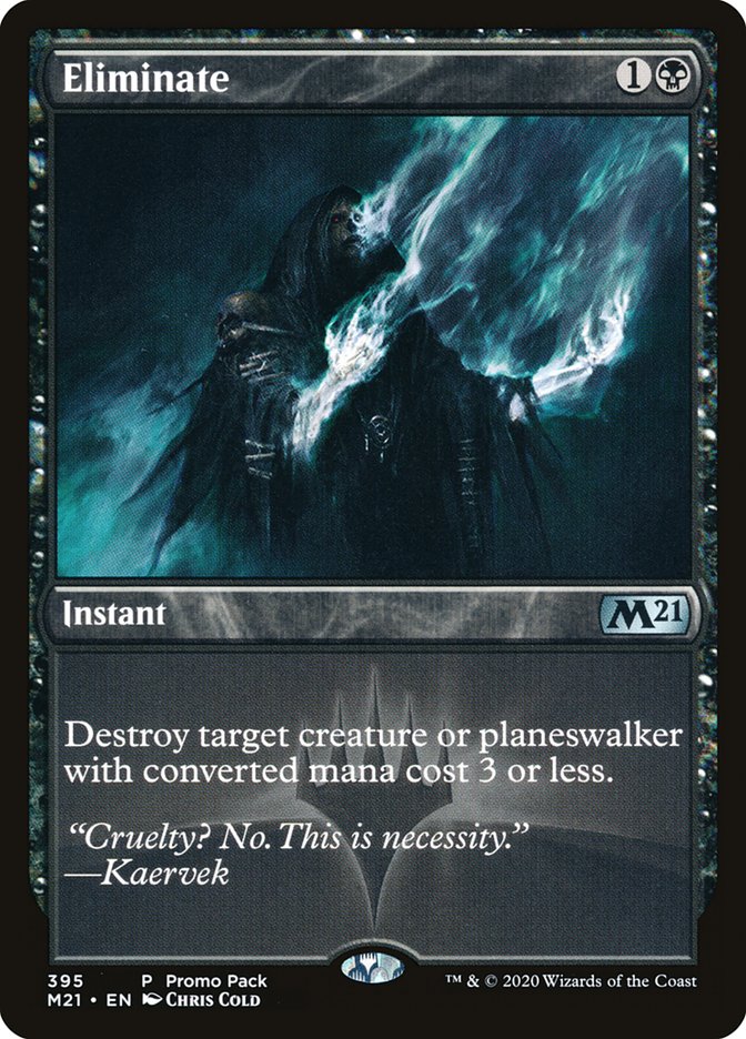 Eliminate [Core Set 2021] (395)
