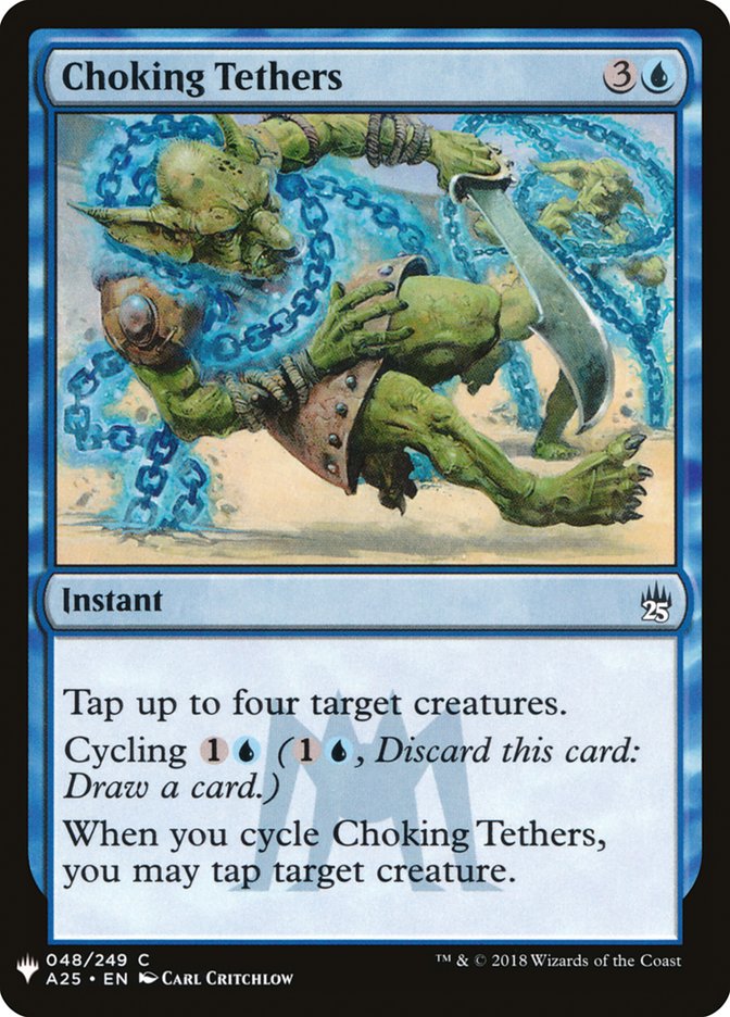 Choking Tethers [The List] (A25-48)