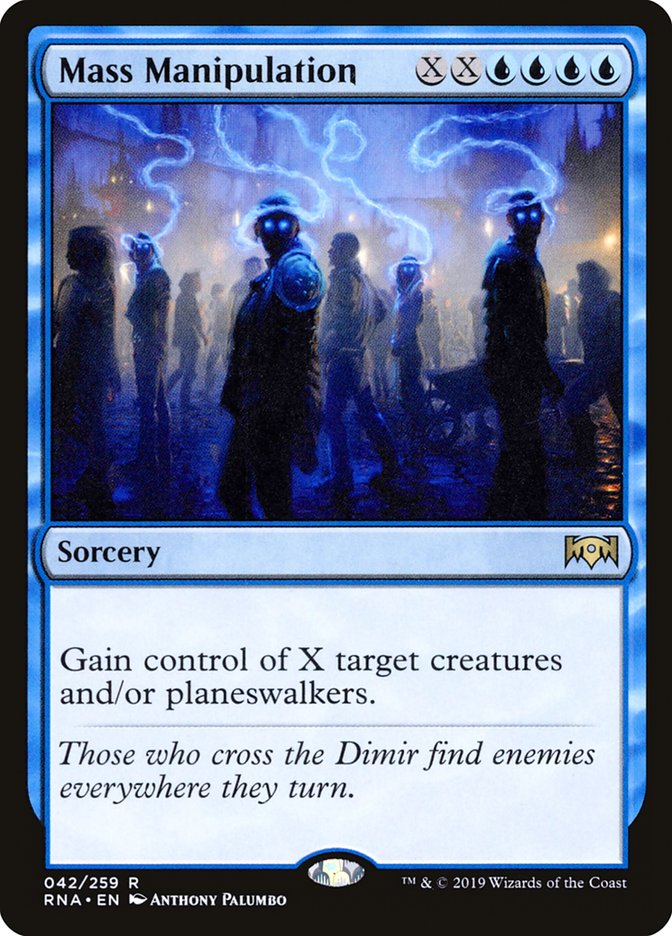 Mass Manipulation [Ravnica Allegiance] (42)