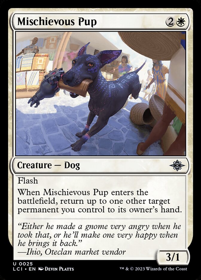 Mischievous Pup [The Lost Caverns of Ixalan] (25)