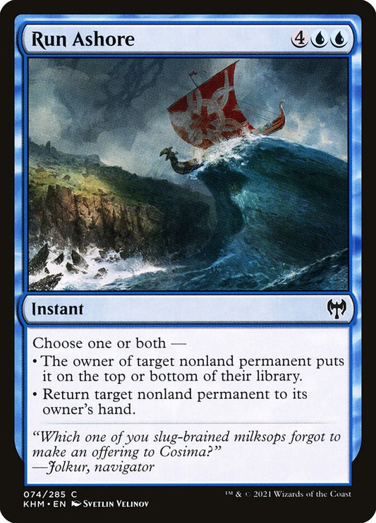 Run Ashore [Kaldheim] (74)