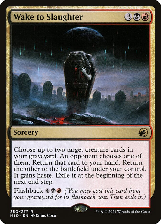 Wake to Slaughter [Innistrad: Midnight Hunt] (250)