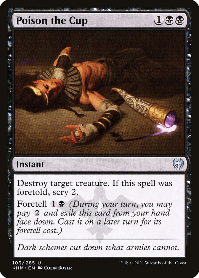 Poison the Cup [Kaldheim] (103)