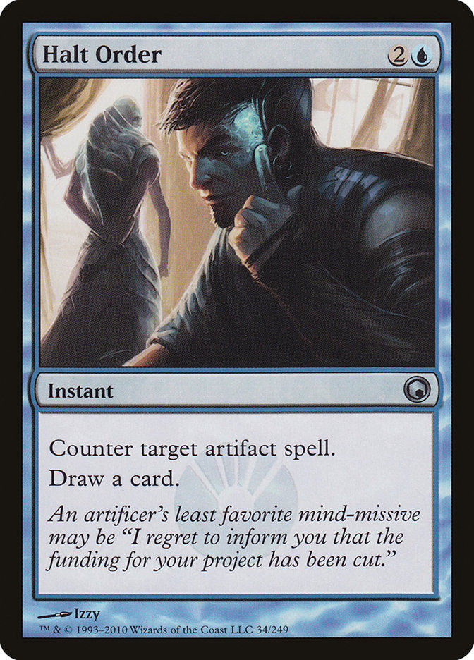 Halt Order [Scars of Mirrodin] (34)