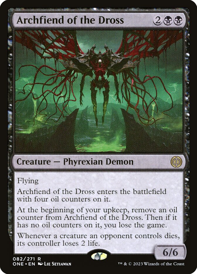 Archfiend of the Dross [Phyrexia: All Will Be One] (82)