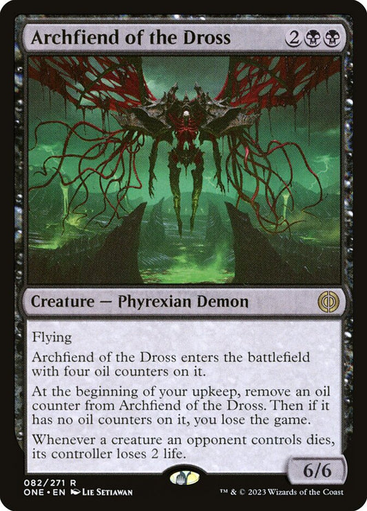 Archfiend of the Dross [Phyrexia: All Will Be One] (82)