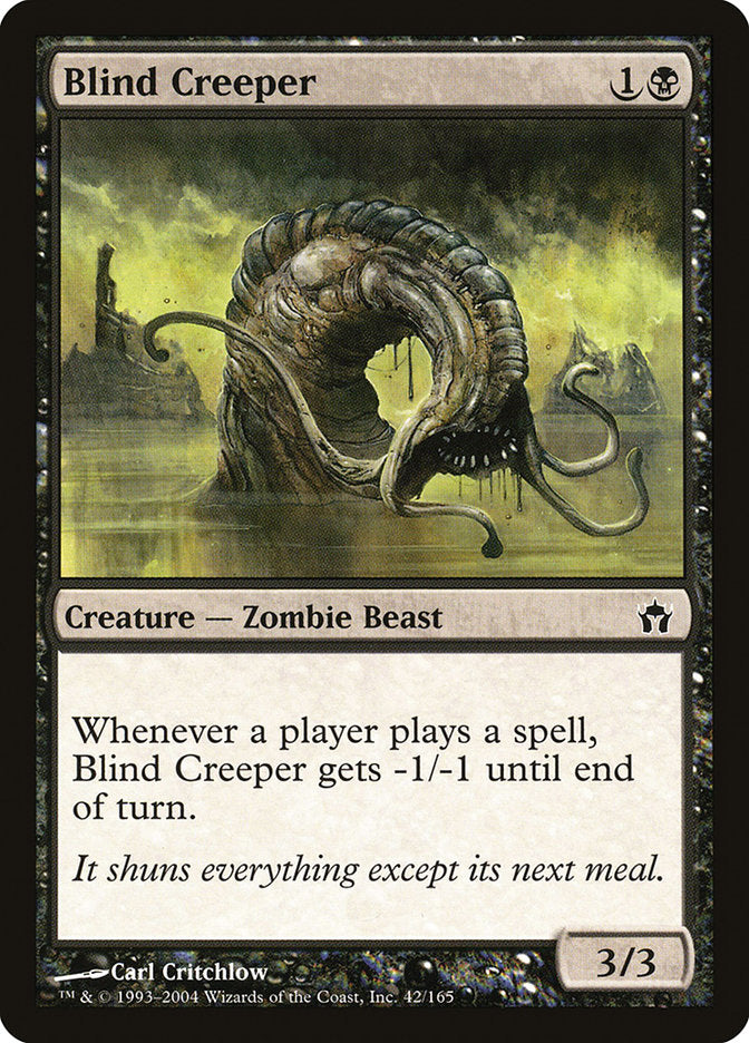 Blind Creeper [Fifth Dawn] (42)
