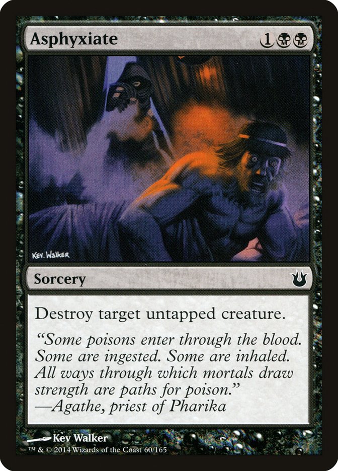 Asphyxiate [Born of the Gods] (60)