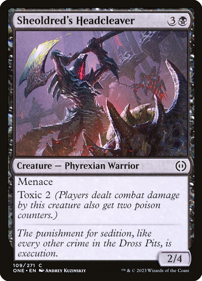 Sheoldred's Headcleaver [Phyrexia: All Will Be One] (109)