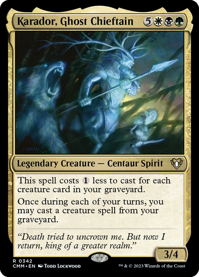 Karador, Ghost Chieftain [Commander Masters] (342)