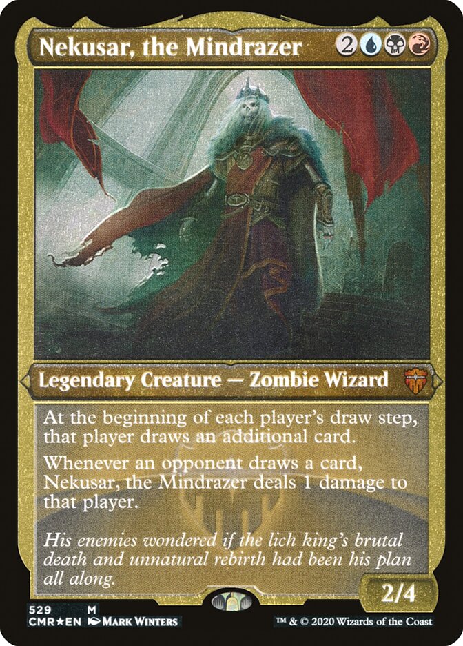 Nekusar, the Mindrazer [Commander Legends] (529)
