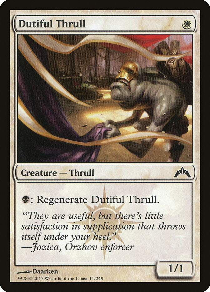 Dutiful Thrull [Gatecrash] (11)
