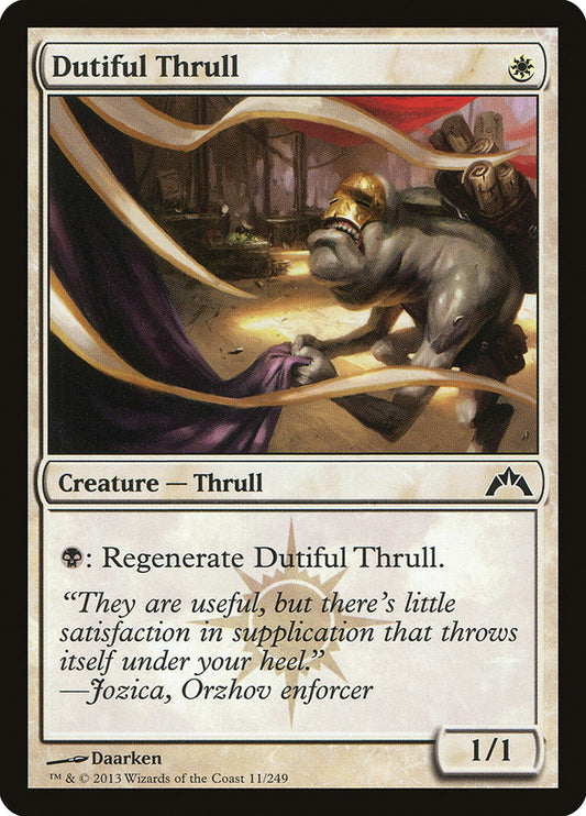 Dutiful Thrull [Gatecrash] (11)