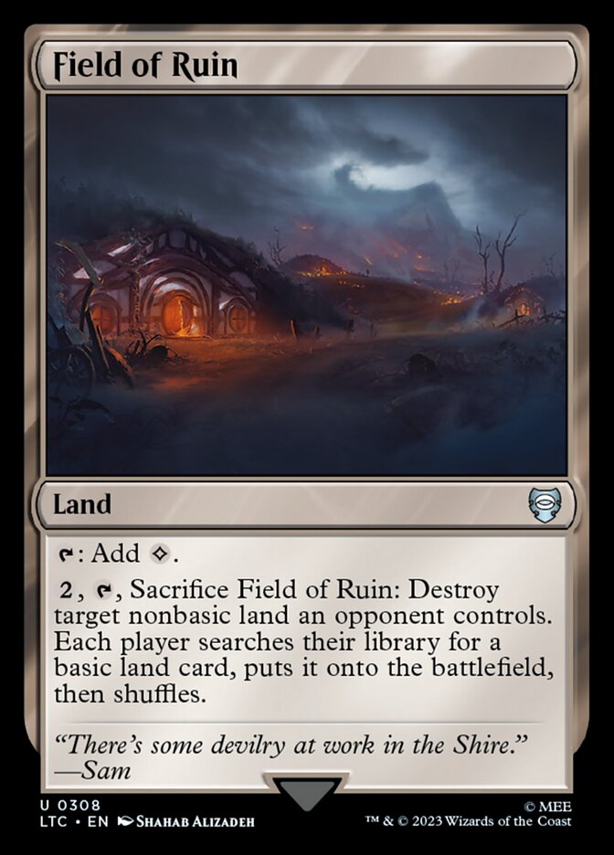 Field of Ruin [Tales of Middle-earth Commander] (308)