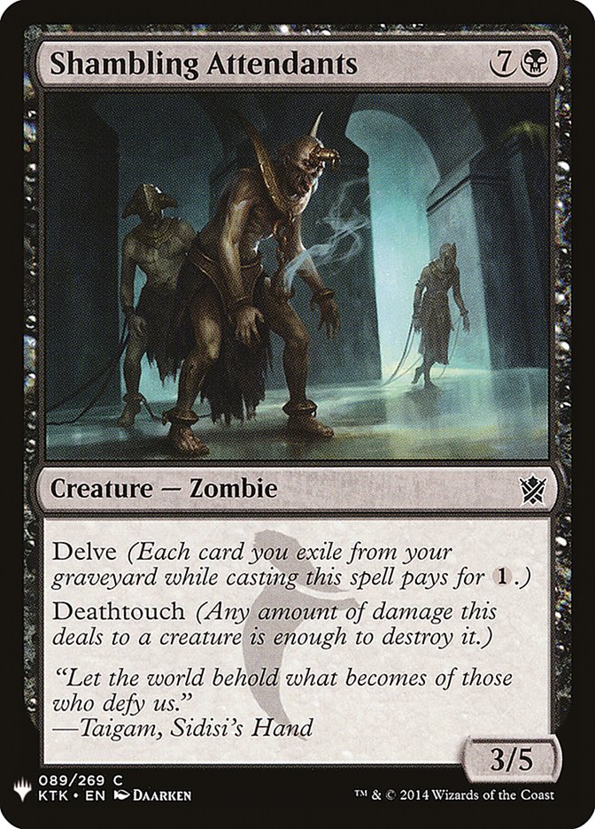 Shambling Attendants [The List] (KTK-89)