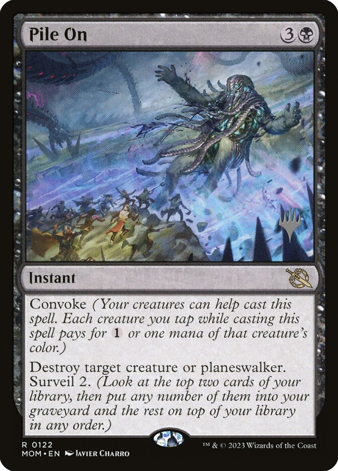 Pile On [March of the Machine Promos] (122p)