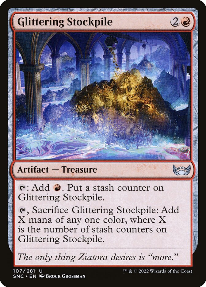 Glittering Stockpile [Streets of New Capenna] (107)