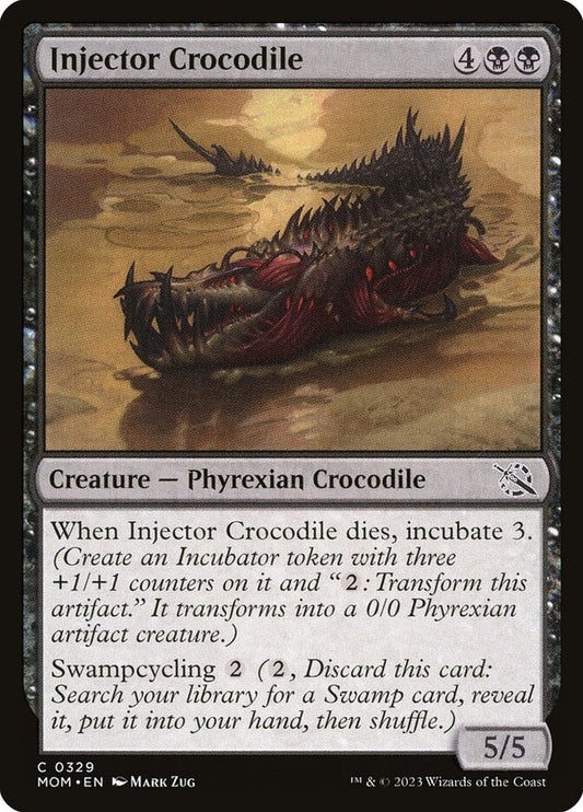 Injector Crocodile [March of the Machine] (329)