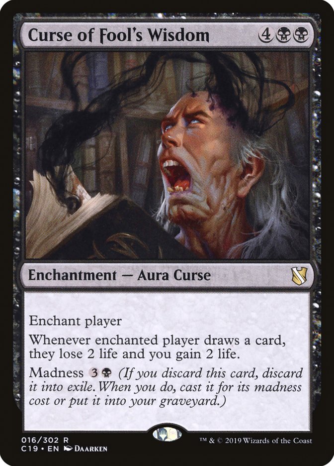 Curse of Fool's Wisdom [Commander 2019] (16)