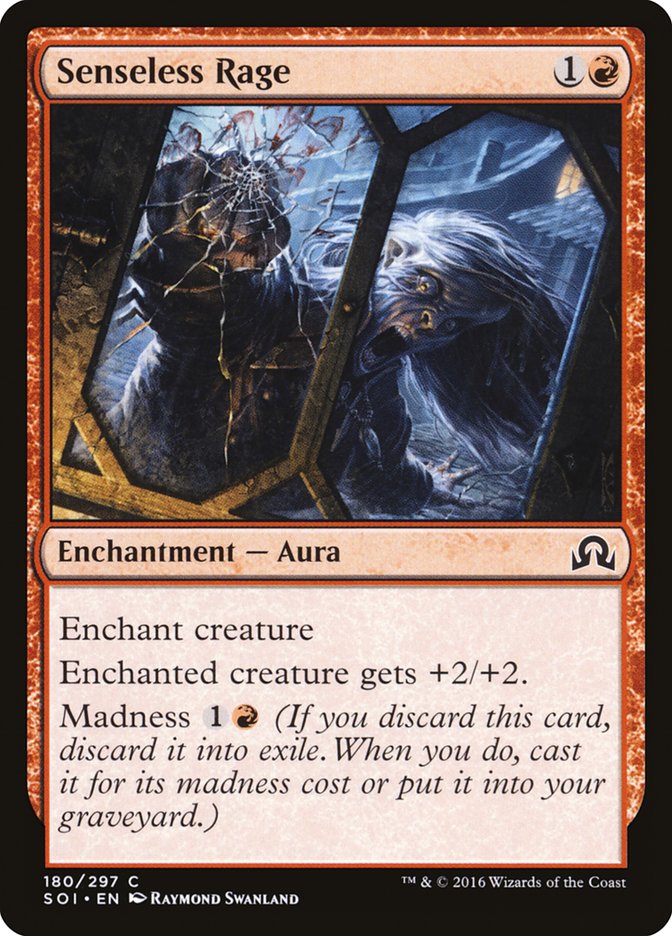 Senseless Rage [Shadows over Innistrad] (180)